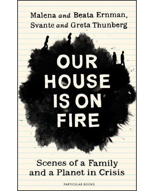 Our house is on fire 1