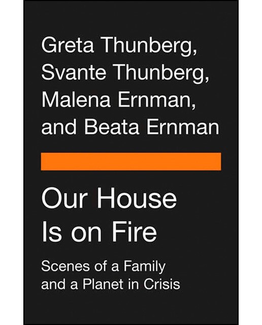 Our house is on fire 1