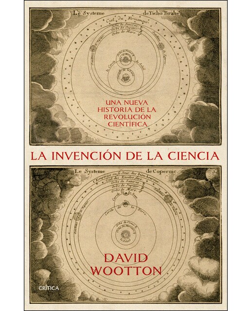 La invención de la ciencia: Una nueva historia de la Revolución Científica (Capa mole com abas) 1