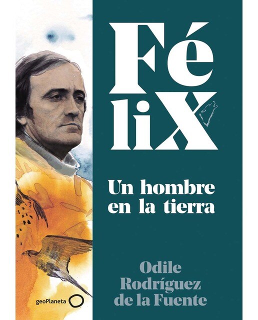 Imagem 0 de Félix. Un hombre en la tierra(Tapa dura)