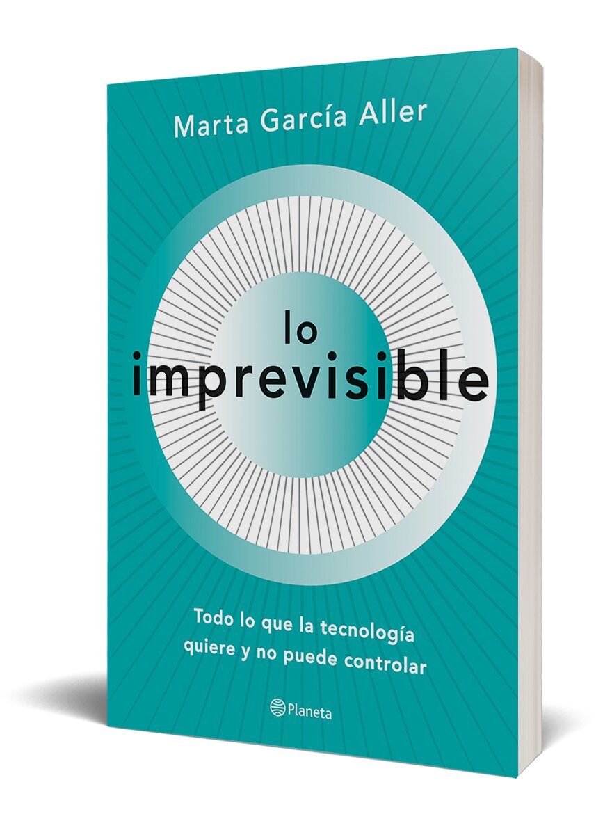 Lo imprevisible: Todo lo que la tecnología quiere y no puede controlar (Capa mole com abas) 3