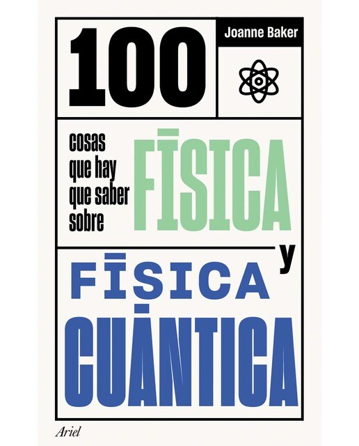 Imagem 0 de 100 cosas que hay que saber sobre física y física cuántica (Capa mole com abas)