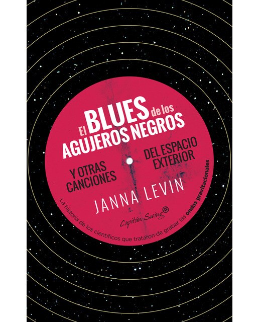 EL BLUES DE LOS AGUJEROS NEGRO 1