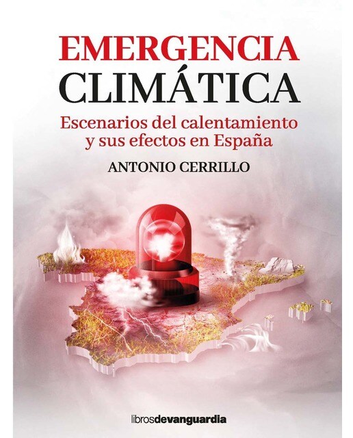 Emergencia climática: Escenarios del calentamiento y sus efectos en España (Capa mole com abas) 1