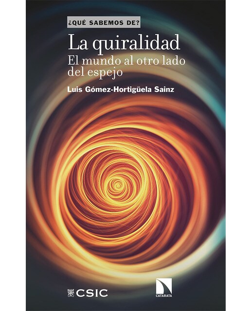 La quiralidad, el mundo al otro lado del espejo