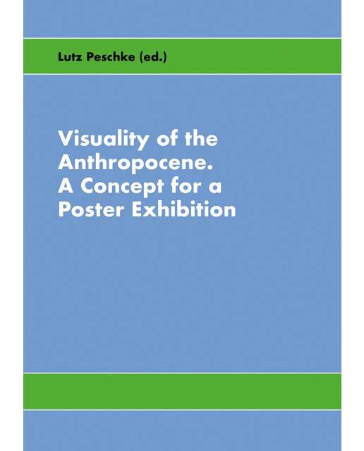 Visuality of the Anthropocene 1
