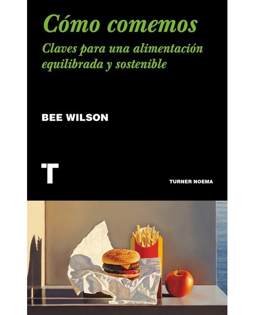 Cómo comemos: Claves para una alimentación equilibrada y sostenible(Tapa blanda) 1
