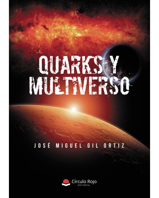 Quarks y multiverso(Tapa blanda) 1