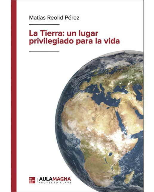 La Tierra: un lugar privilegiado para la vida (Capa mole) 1