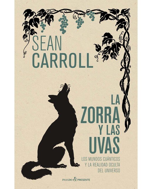 La zorra y las uvas(Tapa dura) 1