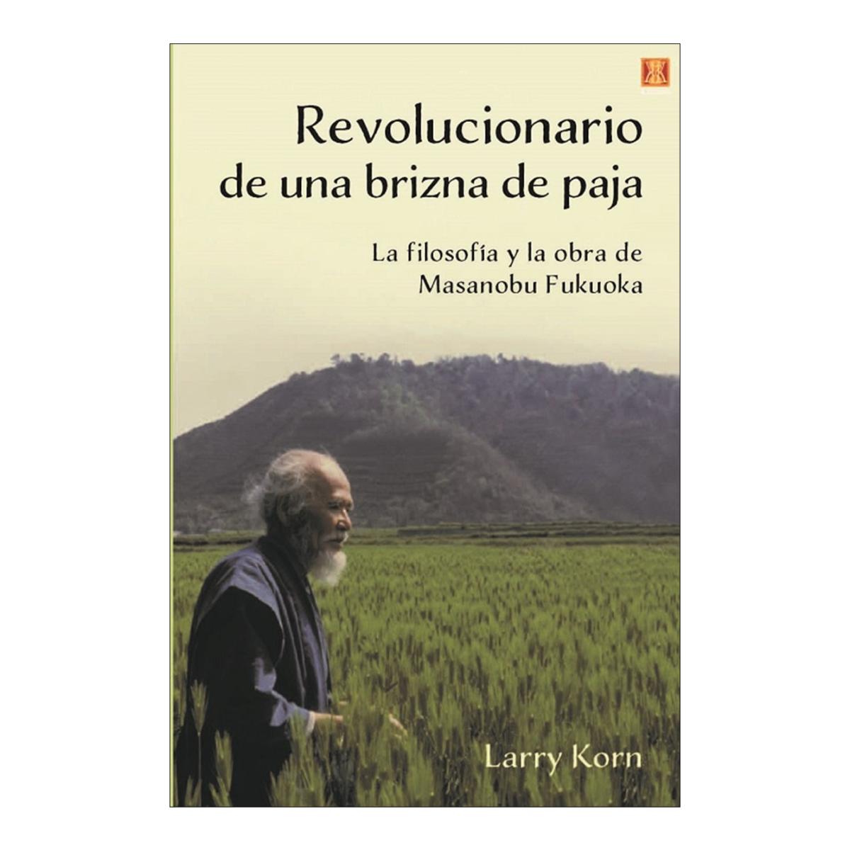 Imagem 0 de Revolucionario de una brizna de paja