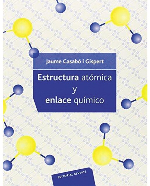 Estructura atómica y enlace químico