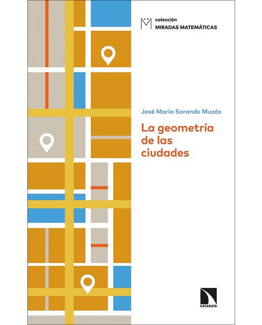 La geometría de las ciudades(Tapa blanda) 1