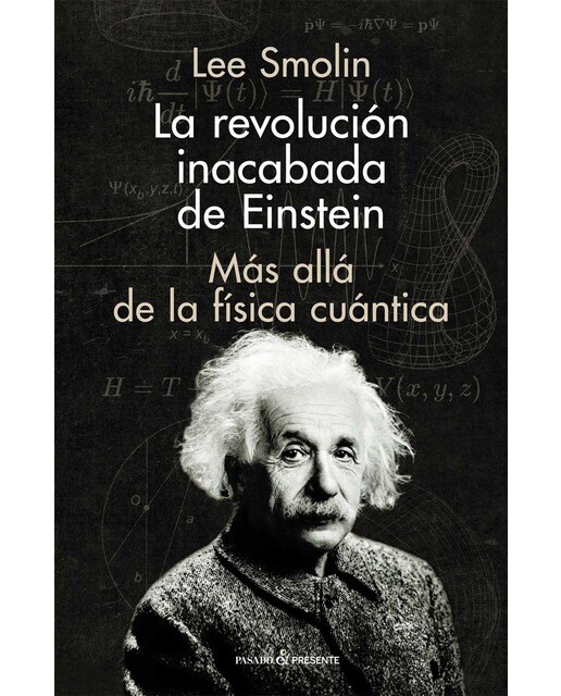 La revolución inacabada de Einstein (Capa mole) 1