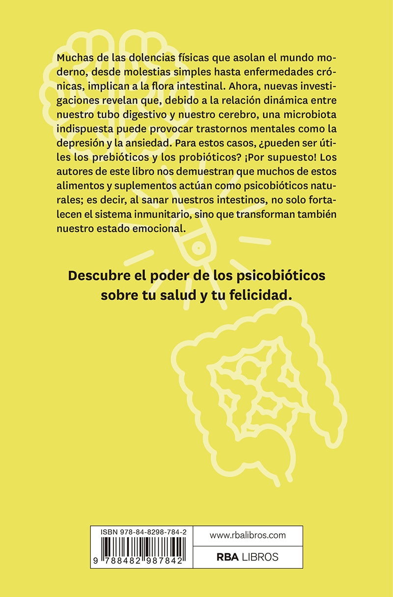 La revolución psicobiótica. La nueva ciencia de la conexión entre el intestino y el cerebro (Capa mole) 2