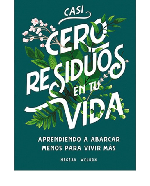 Casi cero residuos en tu vida(Tapa dura) 1