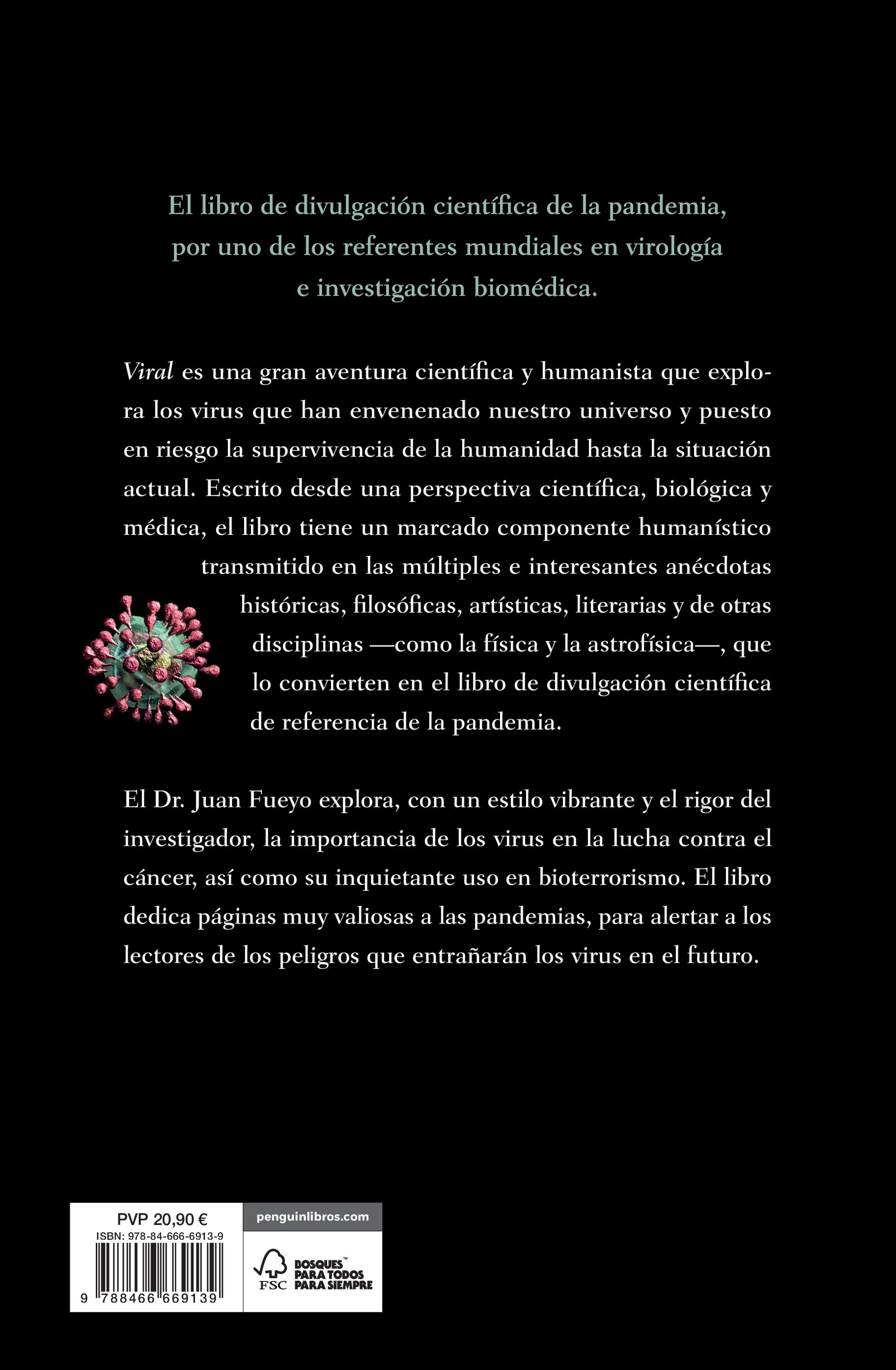 Viral: La historia de la eterna lucha de la humanidad contra los virus(Tapa dura) 2