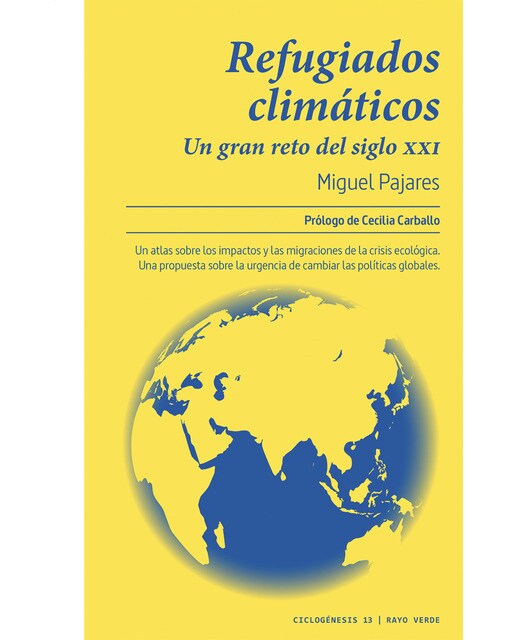 Imagem 0 de Refugiados climáticos: Un gran reto del siglo xxi(Tapa blanda)