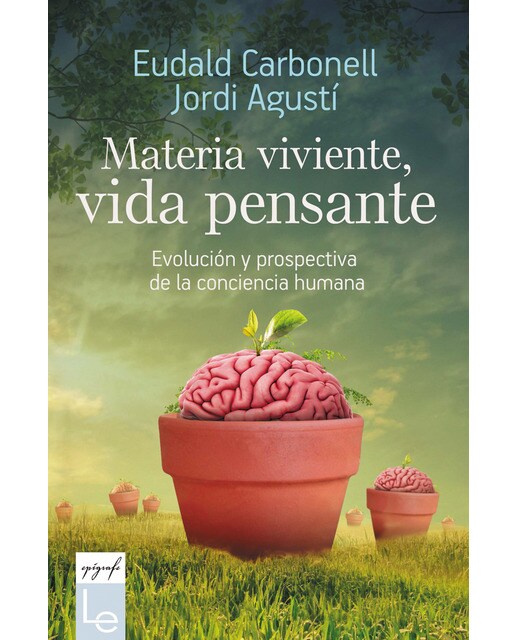 Materia viviente, vida pensante 1