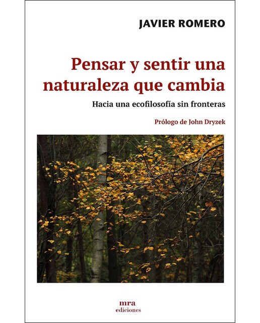 Pensar y sentir una naturaleza que cambia: hacia una ecofilosofía sin fronteras