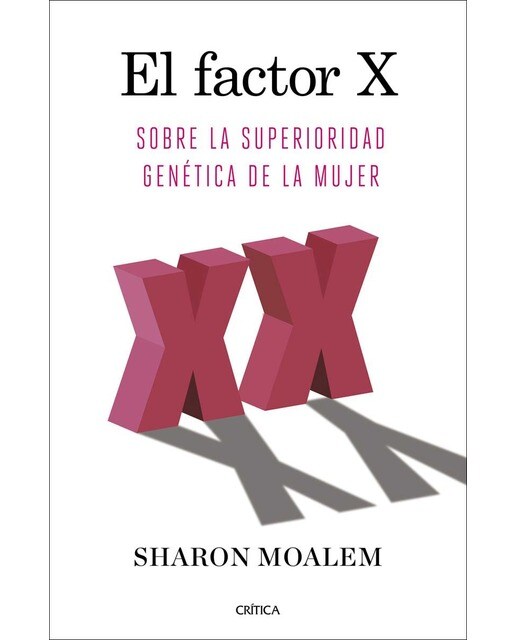 El factor X: Sobre la superioridad genética de la mujer (Capa mole com abas) 1