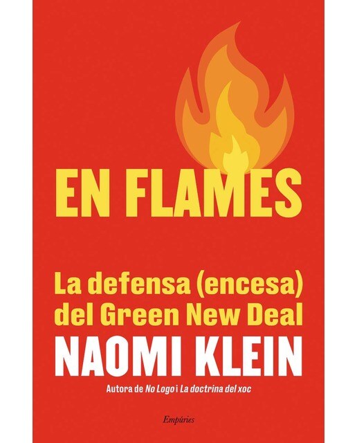 En flames: La defensa (encesa) del Green New Deal (Capa mole com abas) 1