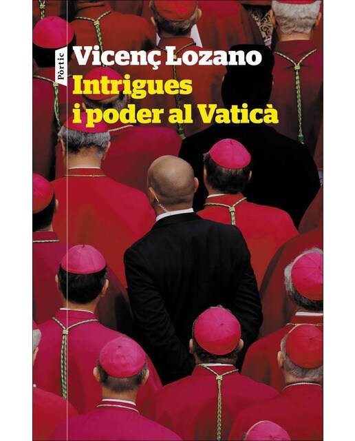 Intrigues i poder al Vaticà (Capa mole com abas) 1