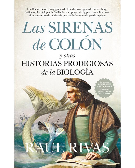 Las sirenas de colón y otras historias prodigiosas de la biología(Tapa blanda) 1