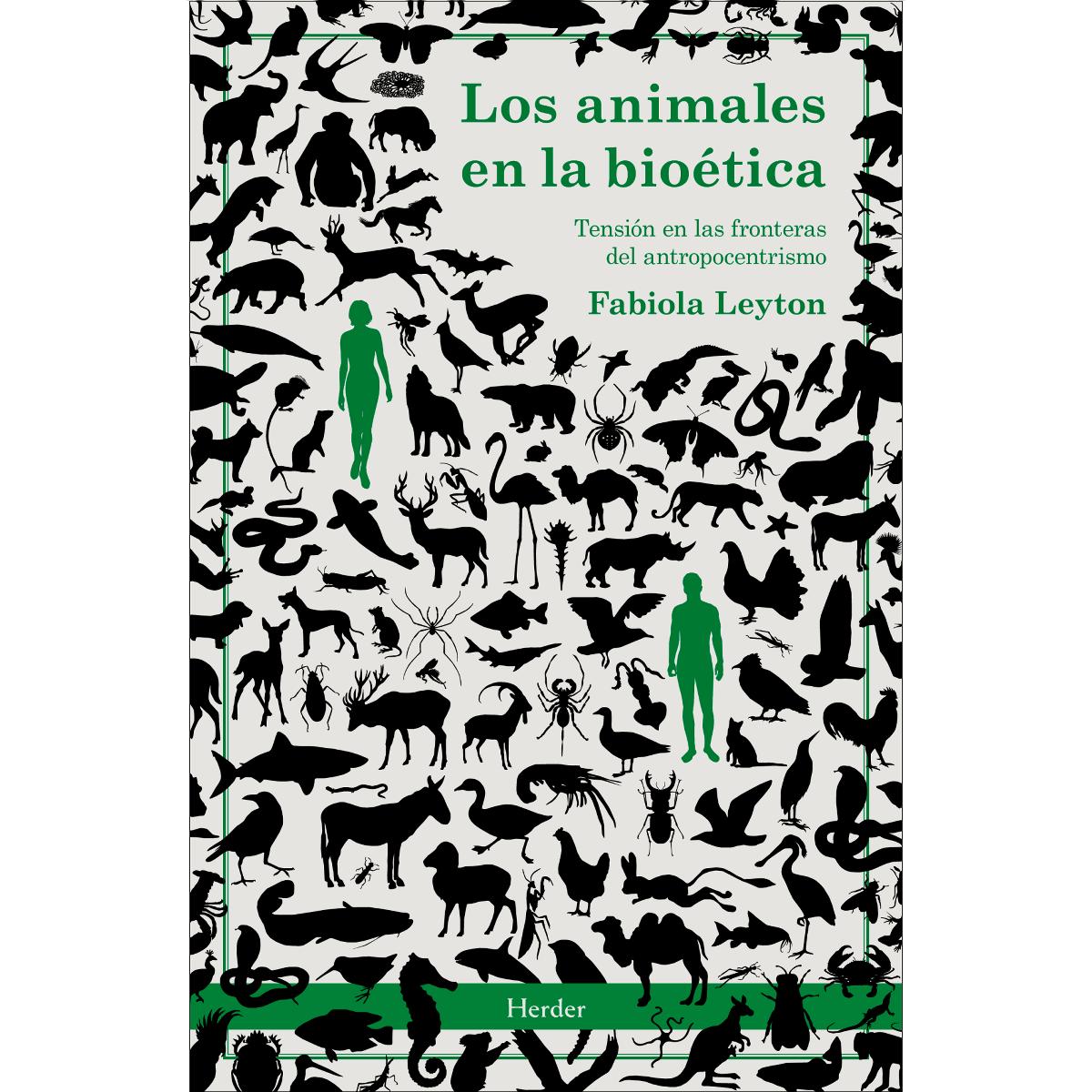 Los animales en la bioética: Tensión en las fronteras del antropocentrismo (Capa mole com abas) 1