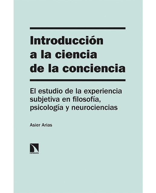 Introducción a la ciencia de la conciencia 1