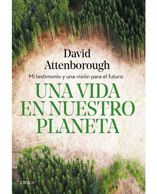 Imagem 0 de Una vida en nuestro planeta: Mi testimonio y una visión para el futuro(Tapa dura)