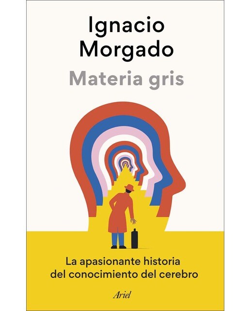 Imagem 0 de Materia gris: La apasionante historia del conocimiento del cerebro (Capa mole com abas)