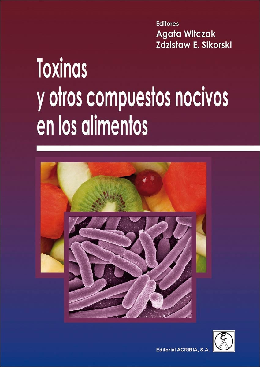 Toxinas y otros compuestos nocivos en los alimentos(Tapa blanda) 1