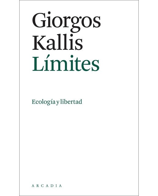 Límites: Ecología y libertad(Tapa blanda) 1