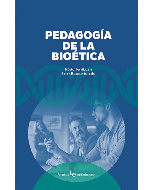 Pedagogía de la bioética 1