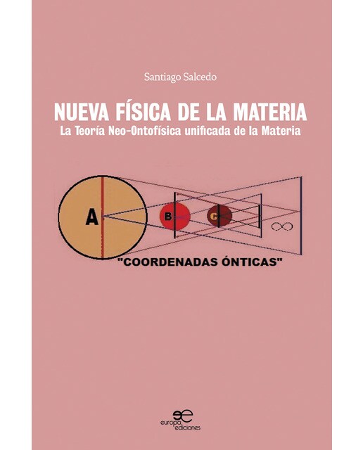 Imagem 0 de NUEVA FÍSICA DE LA MATERIA: La Teoría Neo-Ontofísica unificada de la Materia
