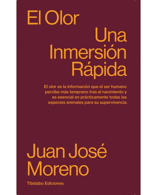 EL OLOR: Una Inmersión Rápida (Capa mole com abas) 1