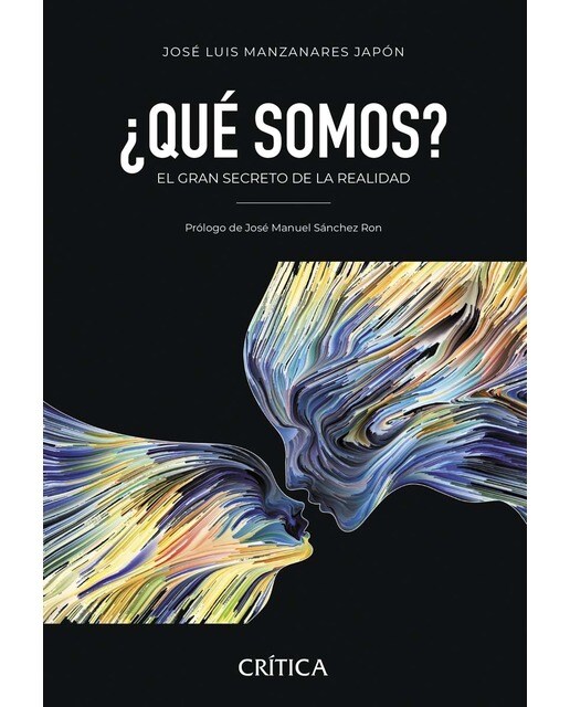 ¿Qué somos?: El gran secreto de la realidad (Capa dura) 1