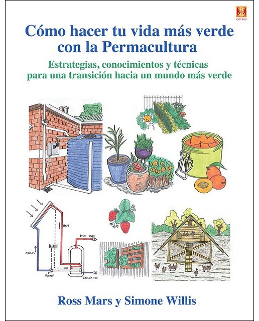 Cómo hacer tu vida más verde con la permacultura 1