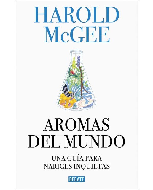Aromas del mundo: Una guía para narices inquietas(Tapa dura) 1
