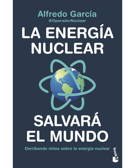 Imagem 0 de La energía nuclear salvará el mundo: Derribando mitos sobre la energía nuclear(Bolsillo) (Tapa blanda)