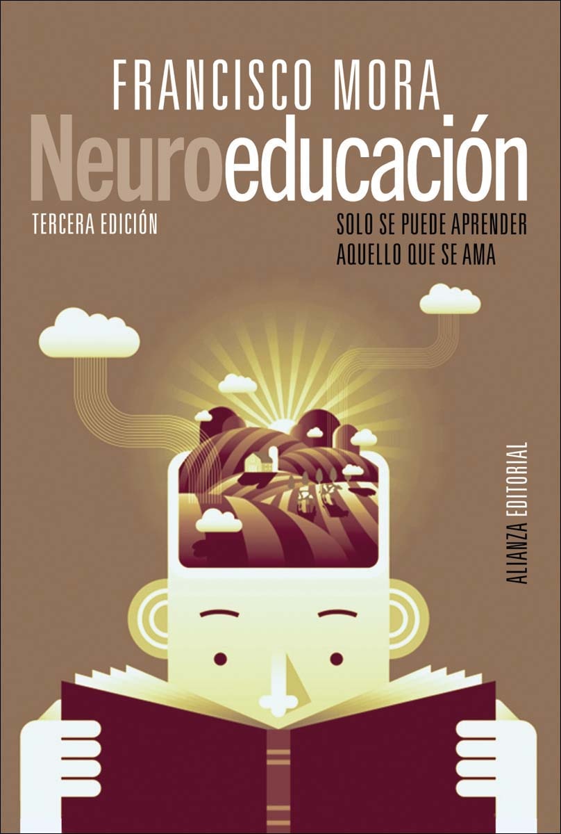 Imagen 0 de Neuroeducación: Solo se puede aprender aquello que se ama