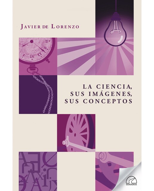 La ciencia, sus imagenes, sus conceptos(Tapa blanda) 1