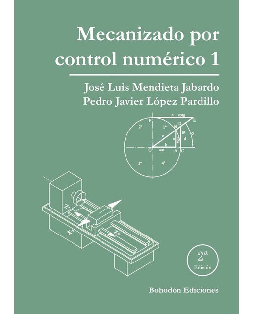 Mecanizado por control numérico 1 (Segunda Edición) 1