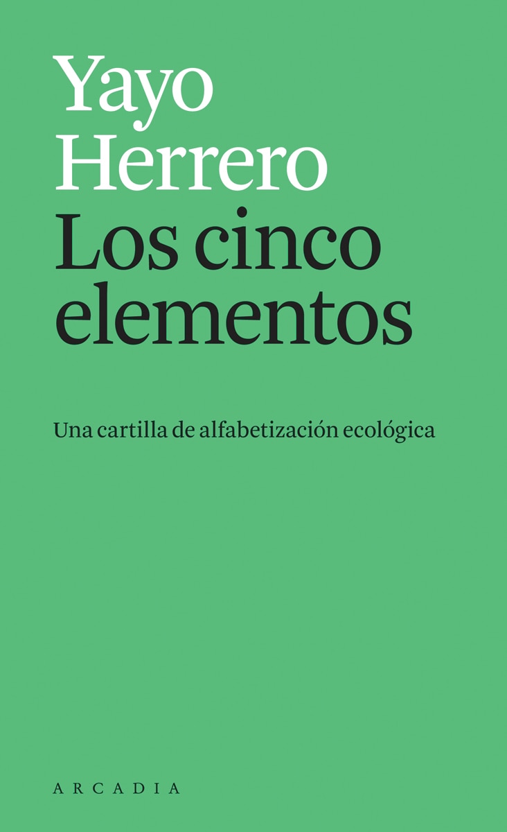 Imagem 0 de Los cinco elementos: Una cartilla de alfabetización ecológica