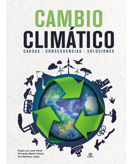 Cambio climático: Causas, consecuencias y soluciones(Tapa dura) 1