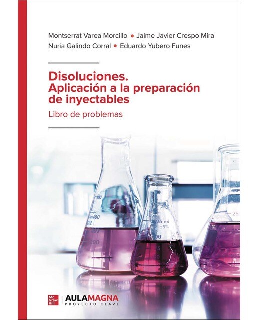 Disoluciones. Aplicación a la preparación de inyectables (Capa mole) 1