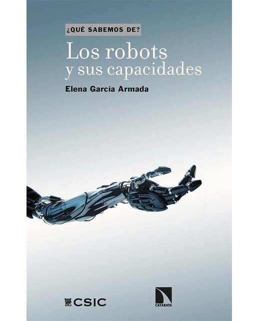 Los robots y sus capacidades(Tapa blanda) 1