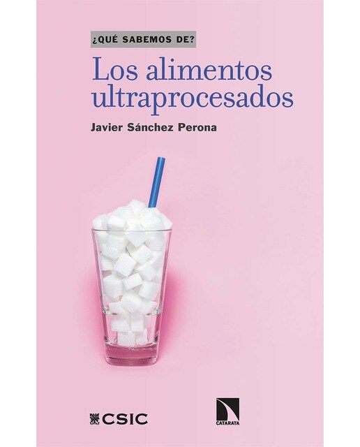 Los alimentos ultraprocesados(Tapa blanda) 1
