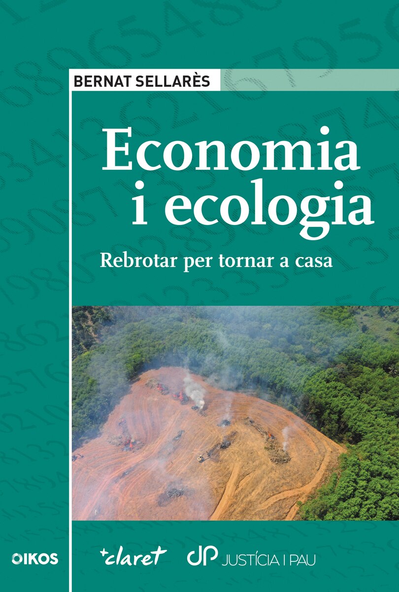 Economia i ecologia: rebrotar per tornar a casa 1